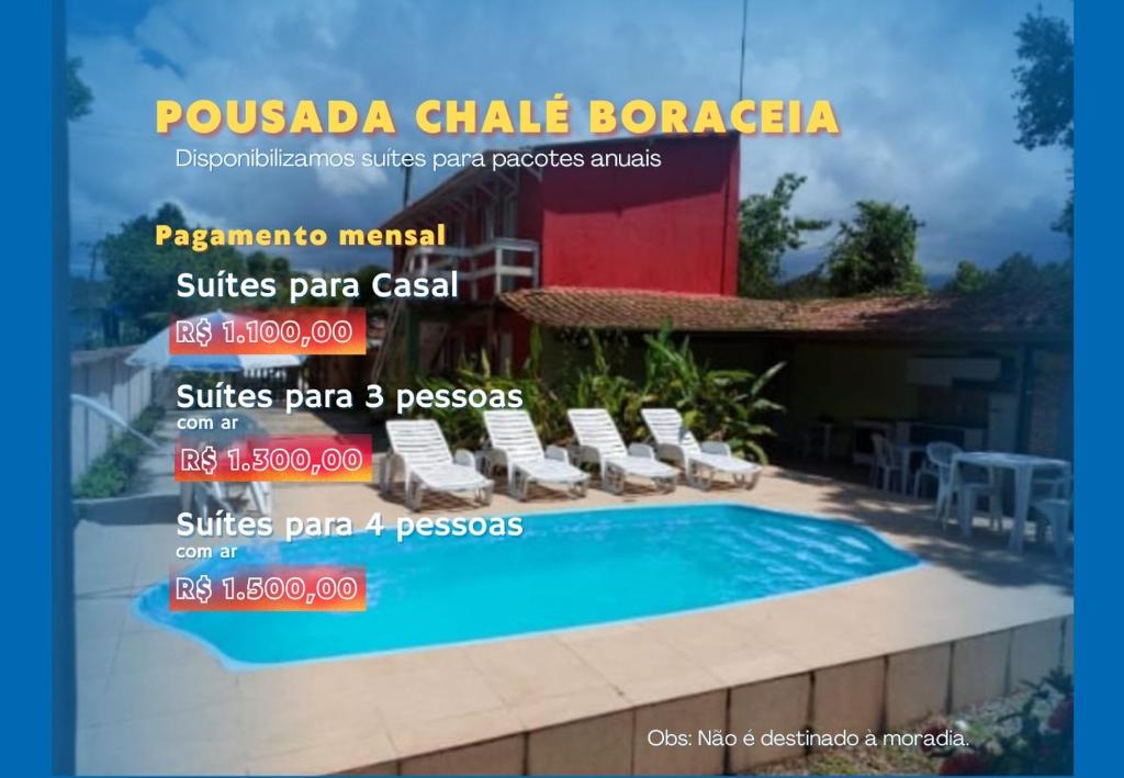 博拉塞亚Pousada Chalé Boracéia的一张带游泳池和椅子的酒店传单