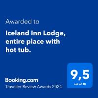 Iceland Inn Lodge, entire place with hot tub.的证书、奖牌、标识或其他文件