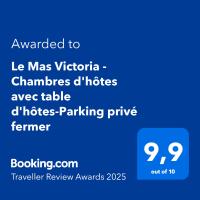 Le Mas Victoria - Chambres d'hôtes avec table d'hôtes-Parking privé ferme的证书、奖牌、标识或其他文件