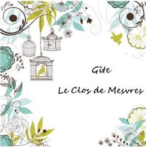 Civray-de-TouraineLe Clos de Mesvres的一张卡片,上面有笼子里的鸟儿,花朵