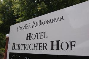 巴特贝特里希Bertricher Hof的更明亮的酒店标志