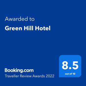 旧扎戈拉Green Hill Hotel的绿色山丘酒店的屏幕,其文字被授予绿色山丘酒店