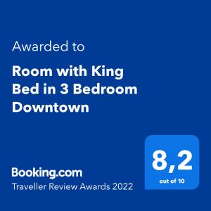 Room with King Bed in Shared 3 Bedroom Downtown的证书、奖牌、标识或其他文件