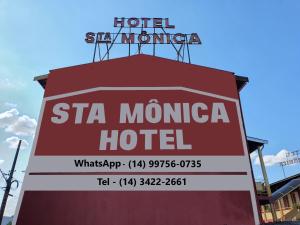 马里利亚Hotel Sta Mônica Marília的酒店标志