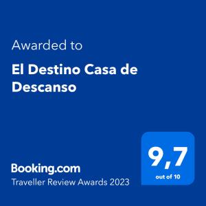 El Destino Casa de Descanso的证书、奖牌、标识或其他文件