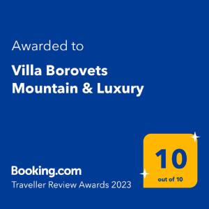 波罗维茨Villa Borovets Mountain & Luxury的黄色标志,文字被授予别墅浏览器高山和豪华