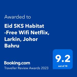 新山Eid SKS Habitat -Free Wifi Netflix, Larkin, Johor Bahru的手机的屏幕图,上面有文字,想要在6个住区免费无线上网