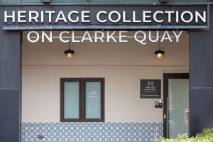 新加坡Heritage Collection on Clarke Quay - Mobile App Check-In的克拉科兹小巷里读到遗产收藏的标志