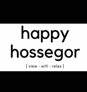 索尔特奥瑟戈尔Happy Hossegor, plein centre avec vue sur lac et parc Rosny的带有快乐词的文本框的截图