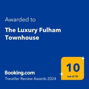 伦敦The Luxury Fulham Townhouse的上面有黄色标志的数字