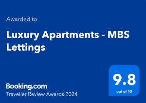 布由德利Luxury Apartments - MBS Lettings的蓝色标志与豪华公寓的字眼