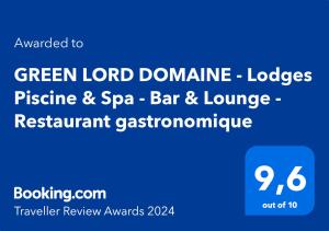 拉芒坦GREEN LORD DOMAINE - Lodges Piscine & Spa - Bar & Lounge - Restaurant gastronomique的绿色领地的传单,宾客和Spa酒吧