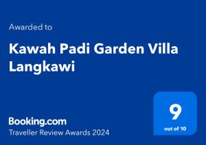 Kawah Padi Garden Villa Langkawi的证书、奖牌、标识或其他文件
