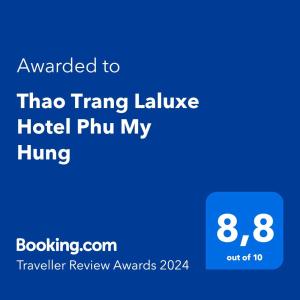 胡志明市Thao Trang Laluxe Hotel Phu My Hung的一部手机的屏幕,上面的短语比唐加勒酒店给我看
