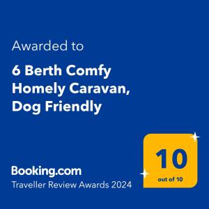 Belton6 Berth Comfy Homely Caravan, Dog Friendly的黄色标志,被授予带状县蜂蜜大篷车宠物狗友好型