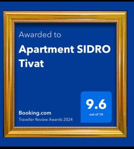 蒂瓦特Apartment SIDRO Tivat的图片框,包括升级到公寓的sliboutra