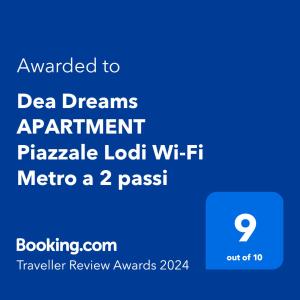 米兰Dea Dreams APARTMENT Piazzale Lodi Wi-Fi Metro a 2 passi的数据梦实验的屏幕截图,播放列表,无误的通过