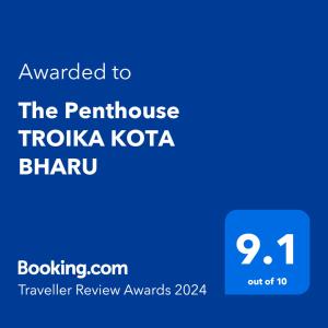 哥打巴鲁The Penthouse TROIKA KOTA BHARU的给换位图卡纳的文本的手机的截图