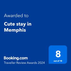 孟菲斯Cute stay in Memphis的带有文本的手机的屏幕照,以切断在孟菲斯的停留