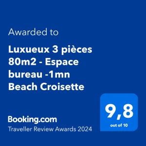 戛纳Luxueux 3 pièces 80m2 - Espace bureau -1mn Beach Croisette的手机的屏幕,文字被授予豪华的作品