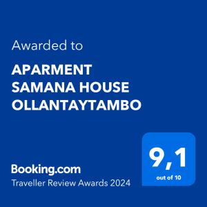 奥兰太坦波APARMENT SAMANA HOUSE OLLANTAYTAMBO的寄给合意的萨马纳房屋的标志