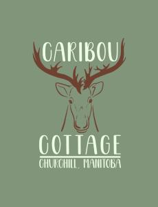 丘吉尔Caribou Cottage的鹿头上 ⁇ 的标志