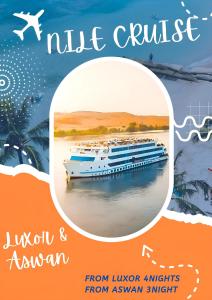 阿斯旺NILE CRUISE NAJ Every Thursday from Luxor 4 nights & every Monday from Aswan 3 nights的水面上游轮的海报