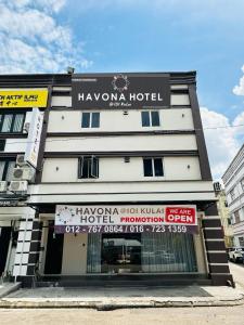 古来Havona Hotel - Bandar Putra Kulai - Self Check-In的一座标有哈瓦那酒店标志的建筑