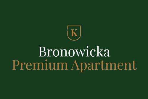 克拉科夫Bronowicka Premium Apartment - 52m2 with private parking的绿色标志,含Bronxville permium apartment