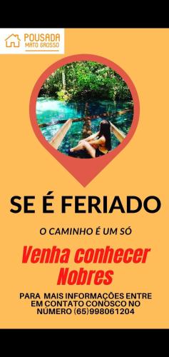 诺布里斯Pousada Mato Grosso的一张海报,用于在游泳池里与女人一起演唱会