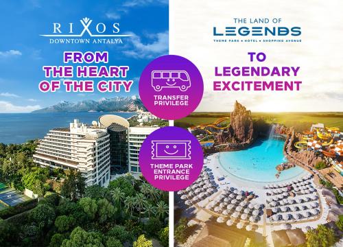 安塔利亚Rixos Downtown Antalya - The Land Of Legends Access的城市中心传说的酒店度假胜地的传单