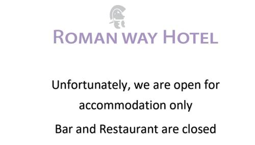 坎诺克Roman Way Hotel的罗马式酒店和罗马式酒店读物的标志