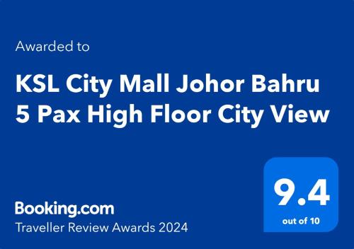 新山KSL City Mall Johor Bahru 5 Pax High Floor City View的蓝色的标志,用kl城市商场的低级balir支付高额