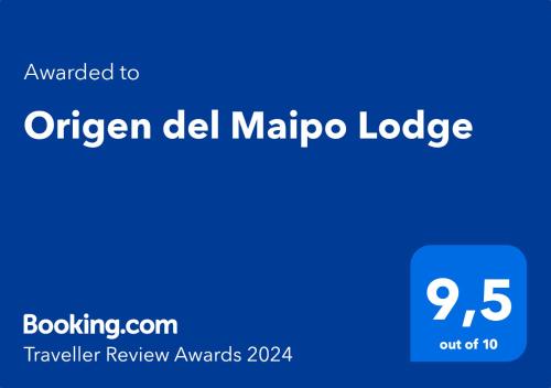 圣何塞德迈波Origen del Maipo Lodge的蓝色标志,带明语