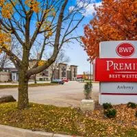 Best Western Premier Ankeny Hotel，位于安克尼的酒店