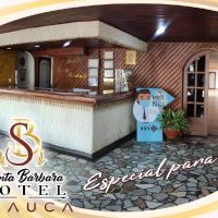 Santa Barbara Arauca，位于阿劳卡的酒店