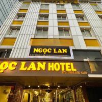 Ngọc Lan Hotel，位于胡志明市第十一郡的酒店