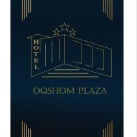 Oqshom Plaza Hotel，位于卡尔希Karshi Airport - KSQ附近的酒店