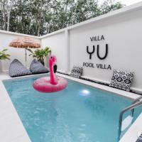 Villa Yu Pool Villa，位于Ban Muang Khom合艾机场 - HDY附近的酒店