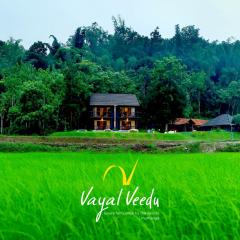 Vayal Veedu - Luxury Farm Villas by the woods
