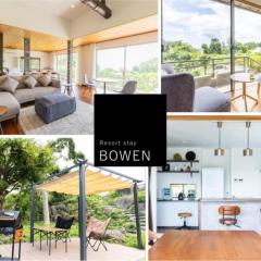 Resort stay Bowen ~伊豆高原~