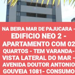 NA BEIRA MAR DE PAJUCARA - EDIFICIO NEO 2 - TEM VARANDA - VISTA LATERAL DO MAR- APARTAMENTO COM 02 QUARTOS - AVENIDA DOUTOR ANTONIO GOUVEIA 1081- CONSUMO ELETRICO É PAGO No CKECK-OUT 1KWH É 1,35 REIAS