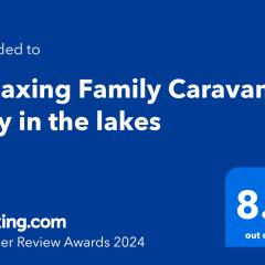 Relaxing Family Caravan stay in the lakes
