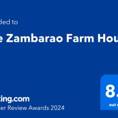The Zambarao Farm House