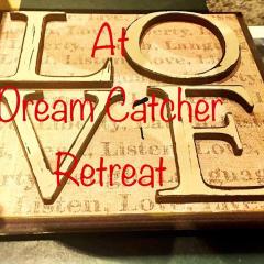 LOVE and Relax at Dream Catcher Retreat