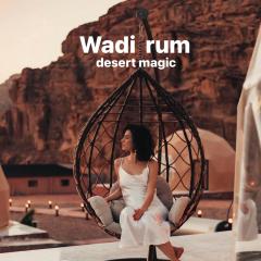 Wadi Rum desert magic