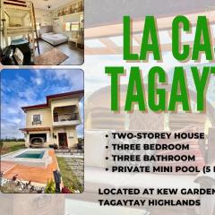 La Casa Tagaytay