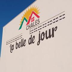 Chalés la belle de jour