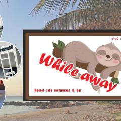 While away วายล์ อะเวย์