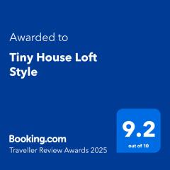 Tiny House Loft Style